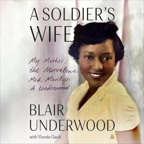 A Soldier’s Wife By Blair Underwood